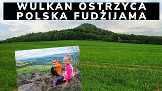 Kraina wygasłych wulkanów. Ostrzyca - Śląska Fudżijama - szlak dla dzieci.  Dolny Śląsk kamperem :)