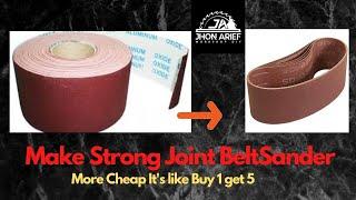 HOW TO MAKE STRONG JOINT BELT GRINDER SANDPAPER