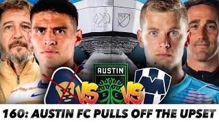 #160 - AustinFC pulls off the upset!