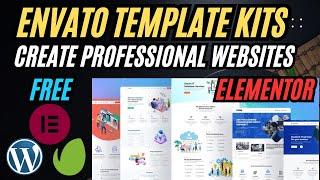 How to Import Envato Elementor Free Template Kits and Create Professional WordPress Website 2024