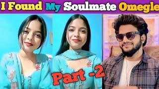 I found my Soulmate on Omegle  | Dilip Rana |