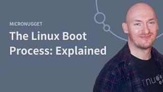 What are the Steps of the Linux Boot Process?