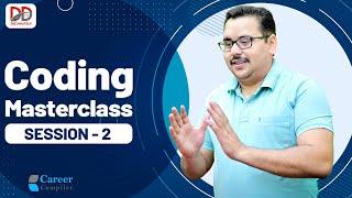 Coding Masterclass with DD Singh || Session - 2 || 11-Sep-2022