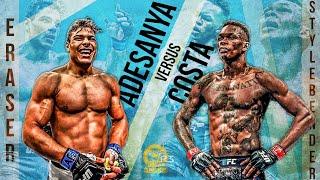 Adesanya vs Costa Extended Promo | ERASE THE STYLEBENDER | "I'm Coming For You"