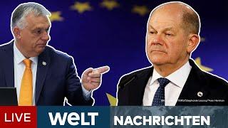 PUTINS KRIEG:  Europa wird massiv aufrüsten - Beim Thema Ukraine schießt Orban quer | Livestream