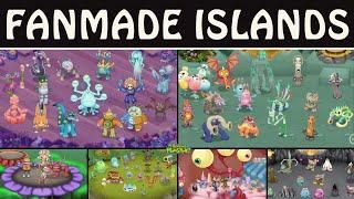 All Fanmade Islands in My Singing Monsters | All Sounds & Animations | [4k]