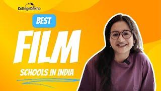 Top Film Institutes in India 2024 || Which is the Best Film Institute in India #CollegeDekho