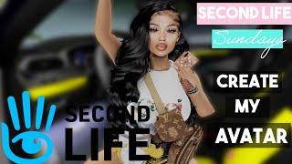 Second life Sunday's| Recreating My Avatar|