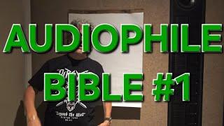 Audiophile BIBLE by OCD MIKEY  #1