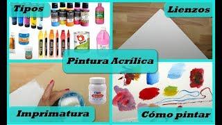 Pintura Acrílica - Todo lo que necesitas saber | Materiales para pintar con acrílicos