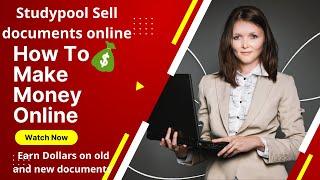 How earn money$ through selling your old documents by studypool #online earning #studypool