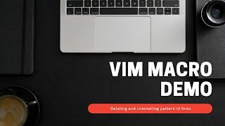 Vim Macro   Deleting pattern of lines