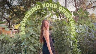Answering Your Questions! Q&A - About me & My Backyard Homestead
