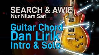 Search & Awie - Nur Nilam Sari Guitar Chord Dan Lirik