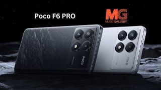 POCO F6 Pro - Icmal