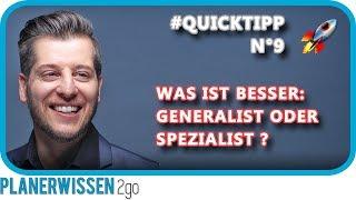 QuickTipp  N°9: Generalist oder Spezialist ► Was ist besser? // PLANERWISSEN2go