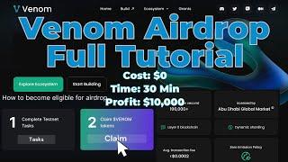 Venom Airdrop Full Complete Tutorial | How To Qualify For Free Venom Airdrop 2024 Test Net $Venom