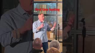 Live stand up #comedy: first time hunting #funny #jokes #laugh #standup