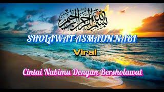 SHOLAWAT ASMAUN NABI - viral