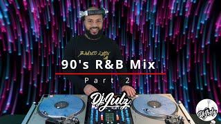 90's R&B Mix Part 2. | Dj Julz