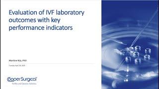 Evaluation of IVF laboratory outcomes with key performance indicators