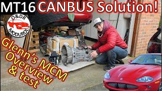 Jaguar XK8  Glenn Nelson's Manual Gearbox CANBUS solution. Manual Control Module MCM XKR X100 MT16