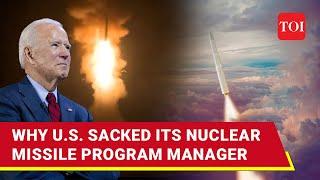 Turbulence Hits U.S.' Nuclear Missile Programme; Top Official Fired Over 'Ballooning Costs'