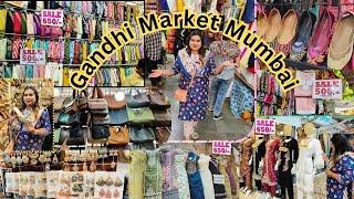 गांधी मार्केट मुंबई - Gandhi Market Mumbai Sion / Kurta Sets Footwear Bags Starts @350rs