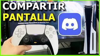 ️ Cómo COMPARTIR PANTALLA de PS5 en DISCORD (Paso a Paso) | Transmitir Pantalla