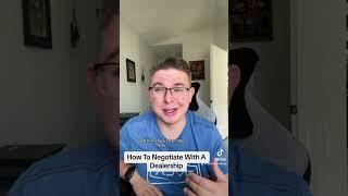 Never Let a Dealership Do This: How To Negotiate Like A Pro. Part 1  #carbuying #buyingacar #tips
