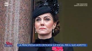 La principessa Kate criticata sui social per il suo aspetto - La Vita in diretta 15/11/2024