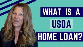 What is a USDA Loan?