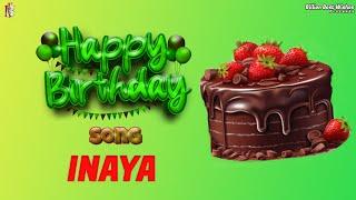 Inaya Happy Birthday - Happy Birthday Video Song | Birthday Songs With Names #billionbestwishes