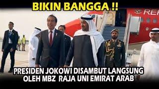 Bikin haru dan bangga Presiden Jokowi disambut langsung oleh Raja MBZ untuk gaet INVESTOR PROPERTI
