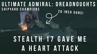 @Stealth17Gaming Gave Me A Heart Attack - Shipyard Champions