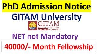 Gitam University PhD Admission notice for 2024. Great exam for phd admission. PhD with fellowship