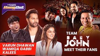 Team 'Baby John' at BH Hangout | Varun Dhawan | Wamiqa Gabbi | Kalees | Bollywood Hungama