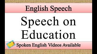 Speech on Education in English | Education speech in english