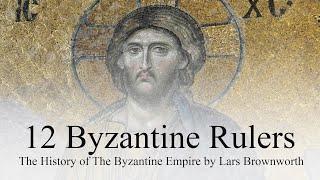 12 Byzantine Rulers  Reading Suggestions