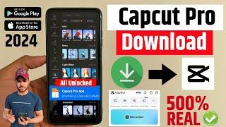  Capcut Pro Download | How To Download Capcut Pro Version | Capcut Pro Kaise Download Kare | Capcut