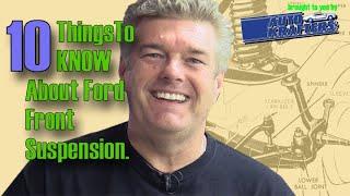 10 things to know about ford suspension Episode 69 Manic Mechanic