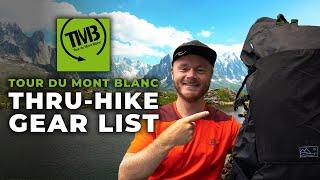 Tour du Mont Blanc Packlist, 2022 Gear List For Hiking The TMB Hut to Hut