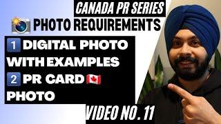 PR Card photo requirements and Digital Photo after Invitation to Apply (ITA) - Canada PR documents