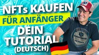 NFTs kaufen für Anfänger - Dein Tutorial (deutsch)