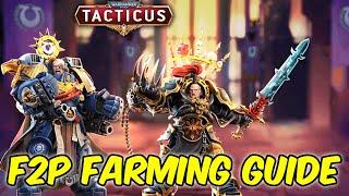 Tacticus Farming Guide (Free To Play)