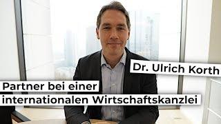 Einstieg und Werdegang in einer internationalen Wirtschaftskanzlei