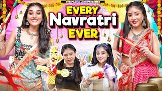 Every Navratri Ever | Ft. Tena Jaiin | The Paayal Jain