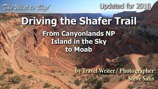 Drive the Shafer Trail -Canyonlands Island in the Sky to Moab-