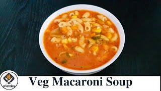 Veg Macaroni Soup Recipe | Macaroni Soup Recipe | Soupy Macaroni Recipe | GP KITCHEN