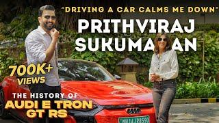 History on Wheels with Audi e-tron GT RS ft. Prithviraj Sukumaran | Renuka Kirpalani | S02 | EP10